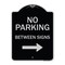 Signmission Designer Series-No Parking Between Signs Right Black & Silver, 24" x 18", BS-1824-9826 A-DES-BS-1824-9826 - alternate 1